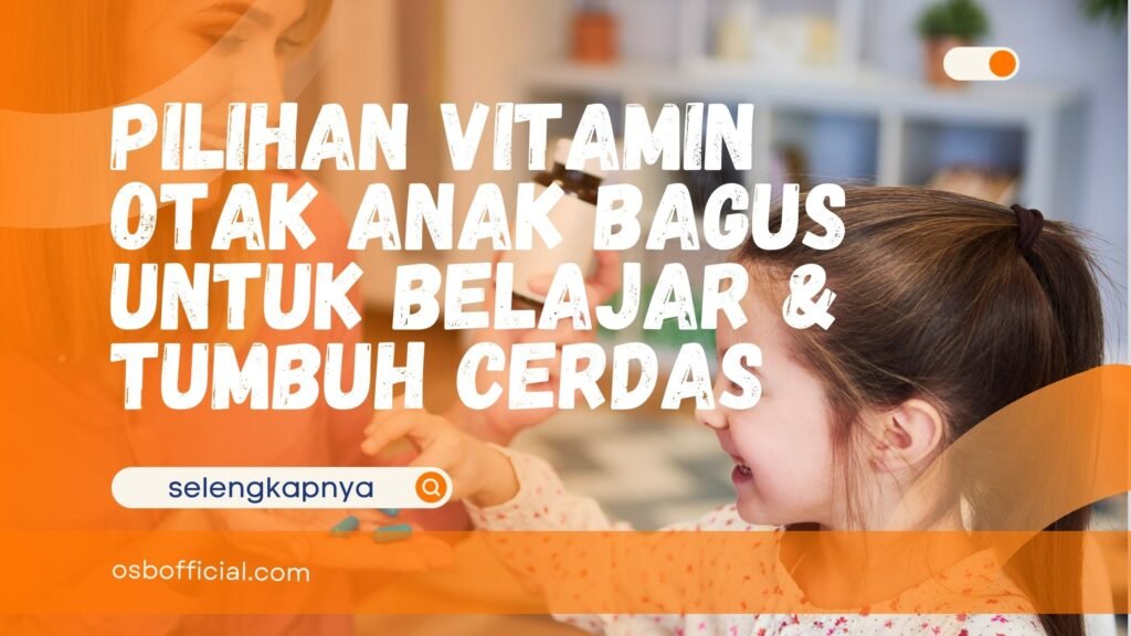 Vitamin Otak Anak