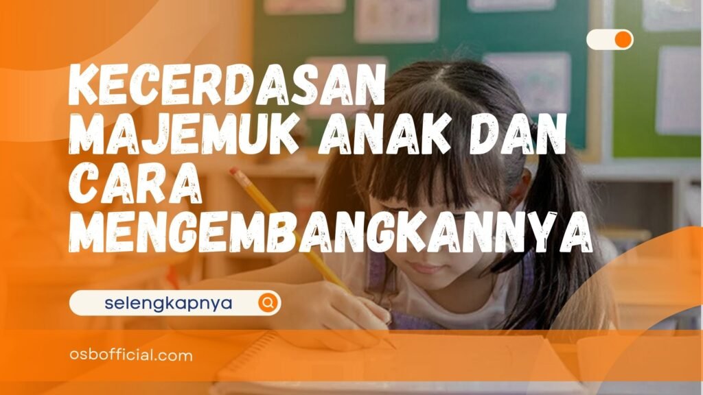 Kecerdasan Majemuk Anak