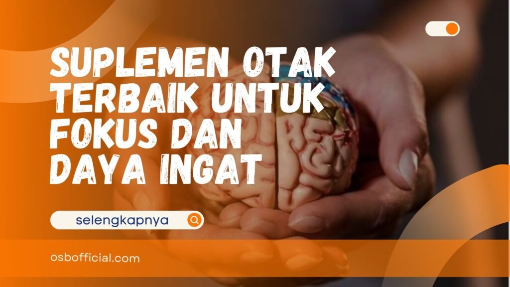 Suplemen Otak Terbaik