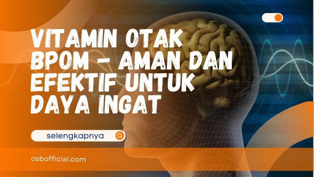 Vitamin Otak BPOM