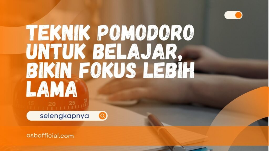Teknik Pomodoro untuk Belajar