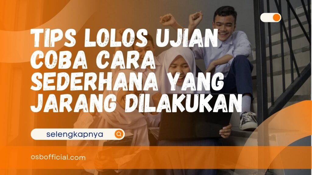 Tips Lolos Ujian