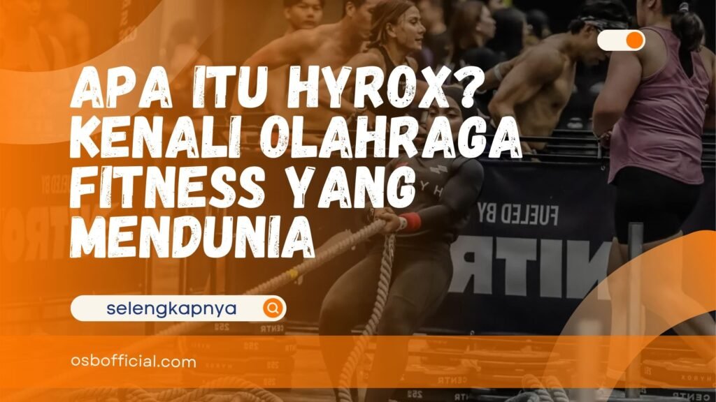 Apa Itu Hyrox
