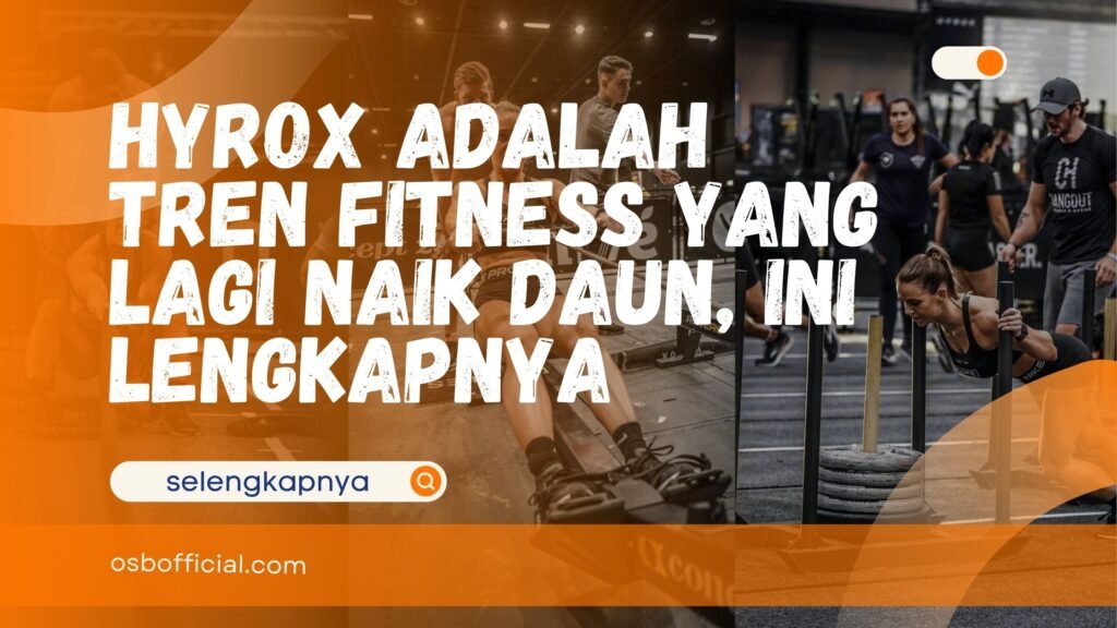 Hyrox Adalah