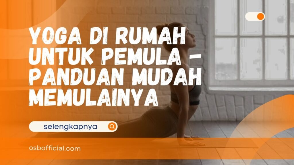 Yoga di Rumah untuk Pemula