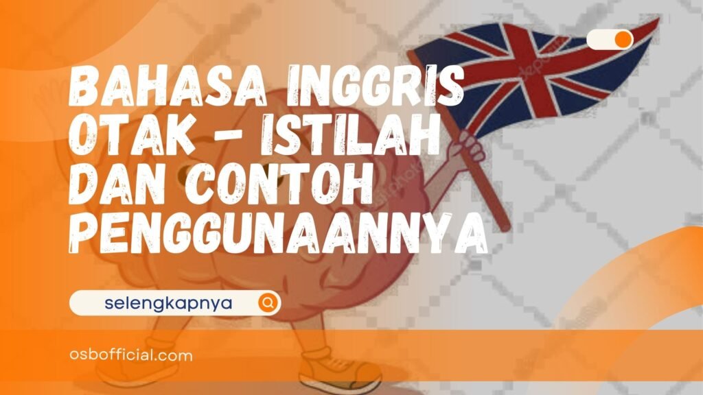 Bahasa Inggris Otak