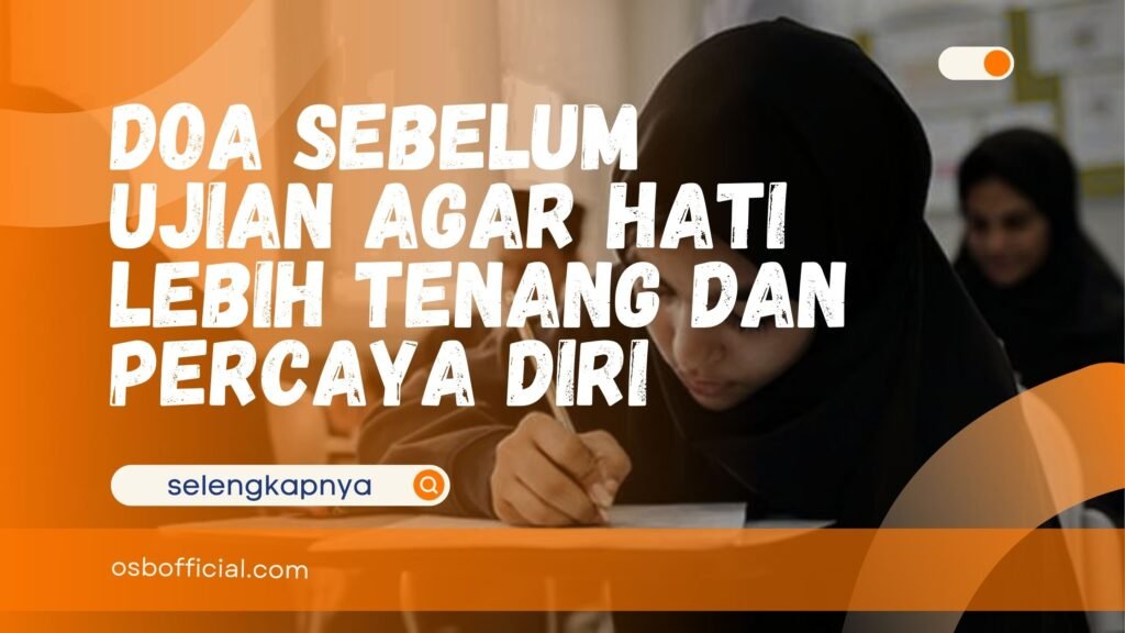 Doa Sebelum Ujian