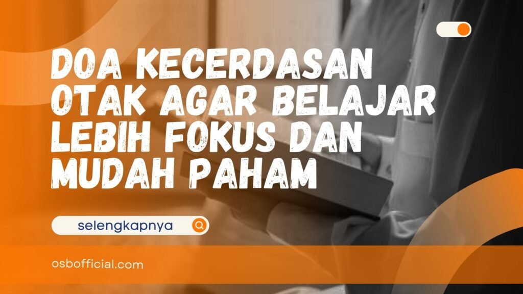 Doa Kecerdasan Otak
