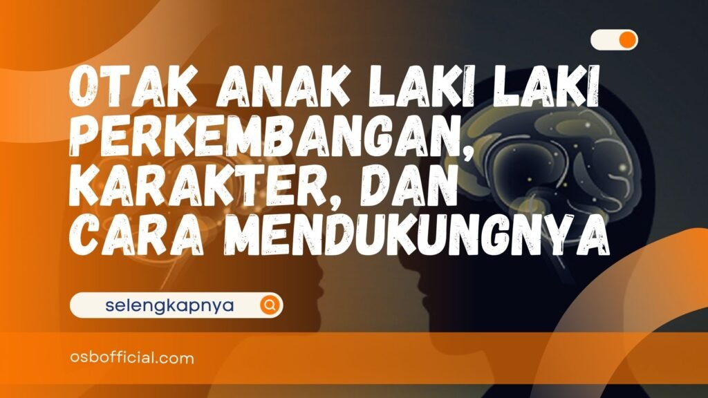 Otak Anak Laki Laki