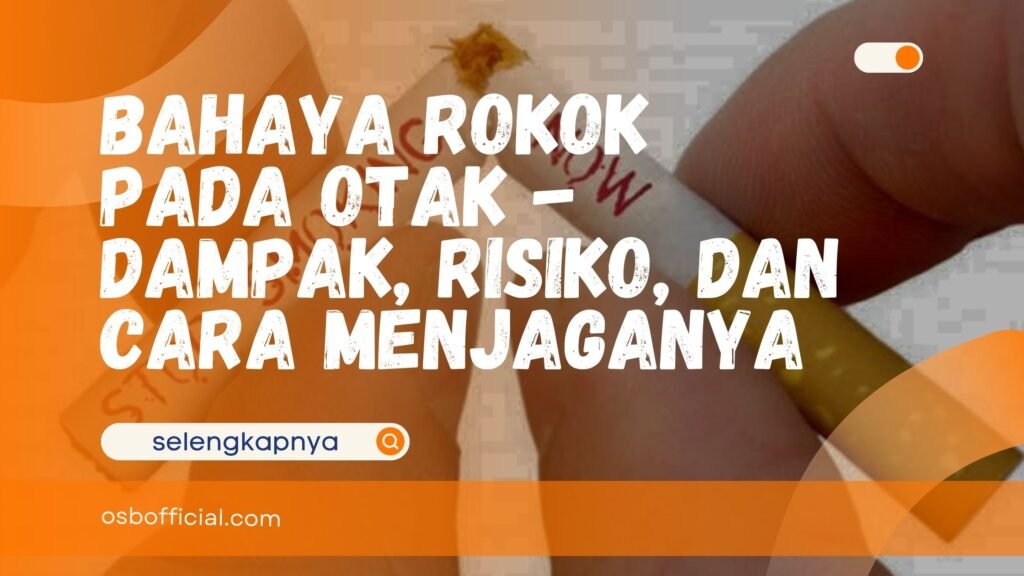 bahaya rokok pada otak